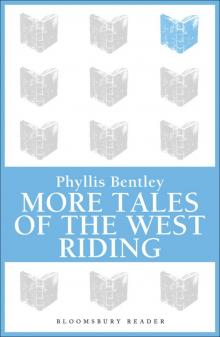 More Tales of the West Riding More Tales of the West Riding
