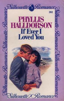 If Ever I Loved You If Ever I Loved You