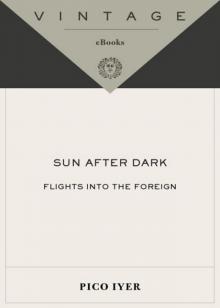 Sun After Dark Sun After Dark