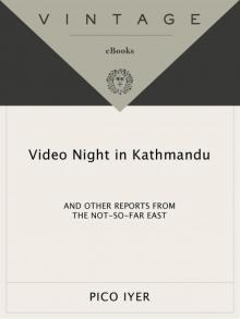 Video Night in Kathmandu