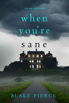 When You’re Sane (A Finn Wright FBI Mystery—Book Five)
