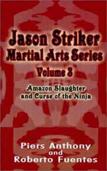 Amazon Slaughter & Curse of the Ninja Amazon Slaughter & Curse of the Ninja