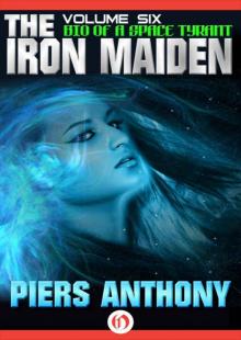 The Iron Maiden (Bio of a Space Tyrant Book 6)