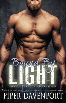 Bound by Light Bound by Light