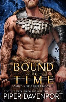 Bound by Time Bound by Time