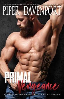 Primal Vengeance (Primal Howlers MC Book 6)