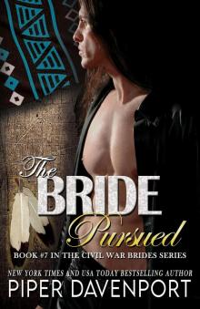 The Bride Pursued The Bride Pursued