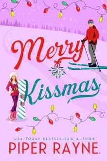 Merry Kissmas Merry Kissmas