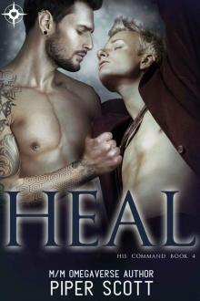 Heal (His Command Book 4) Heal (His Command Book 4)