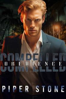 Compelled Obedience: A Dark Mafia Billionaire Romance (Carnal Sins Book 3) Compelled Obedience: A Dark Mafia Billionaire Romance (Carnal Sins Book 3)