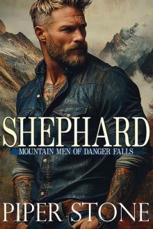 Shephard: A Rough Romance