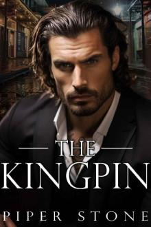 The Kingpin: A Dark Mafia Romance (Savage Empire Book 1) The Kingpin: A Dark Mafia Romance (Savage Empire Book 1)