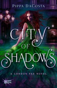 City of Shadows City of Shadows