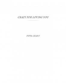 Crazy For Loving You