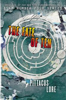 [Lorien Legacies 06.0] The Fate of Ten
