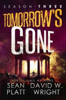 Tomorrow's Gone | Season 3