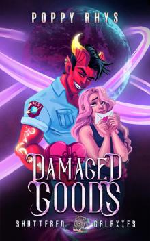 Damaged Goods Damaged Goods