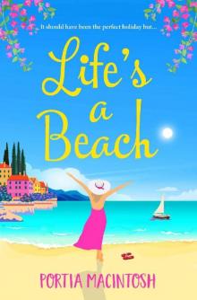 Life's A Beach Life's A Beach