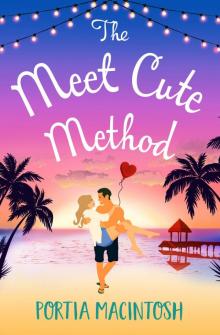 The Meet Cute Method The Meet Cute Method