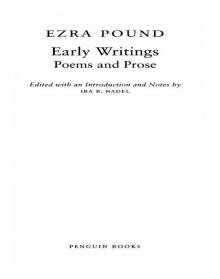 Early Writings (Pound, Ezra) Early Writings (Pound, Ezra)