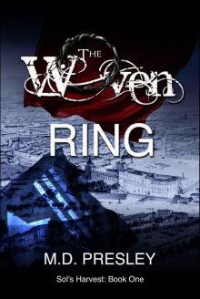 The Woven Ring (Sol's Harvest Book 1) The Woven Ring (Sol's Harvest Book 1)