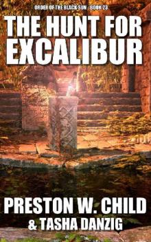 The Hunt for Excalibur The Hunt for Excalibur