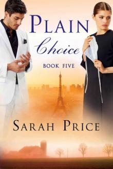 Plain Choice (The Plain Fame Series Book 5)