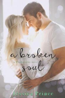 A Broken Soul (The Pembrooke Series Book 3)
