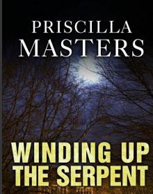 Winding Up the Serpent