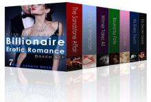 Billionaire Erotic Romance Boxed Set: 7 Steamy Full-Length Novels Billionaire Erotic Romance Boxed Set: 7 Steamy Full-Length Novels