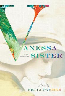 Vanessa and Her Sister Vanessa and Her Sister
