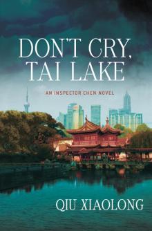 Don't Cry Tai Lake Don't Cry Tai Lake