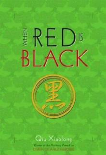 When Red is Black When Red is Black