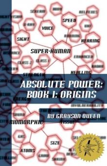 Absolute Power (Book 1): Origins
