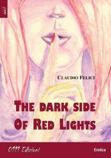 The dark side of red lights The dark side of red lights