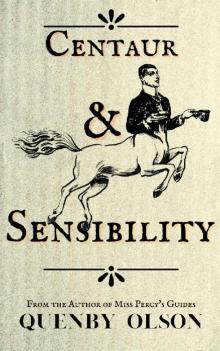 Centaur and Sensibility