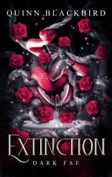 EXTINCTION: The Dark Fae EXTINCTION: The Dark Fae