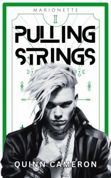 Marionette: Pulling Strings