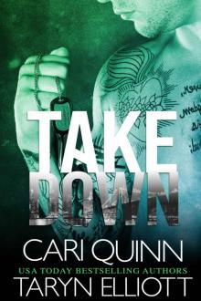 Takedown: A Tapped Out series standalone Takedown: A Tapped Out series standalone