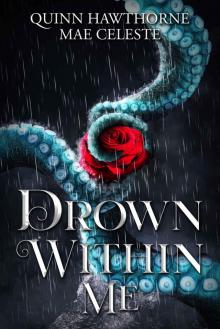Drown Within Me: A Kraken and Wolf Menage Monster Romance