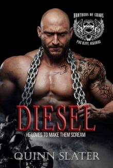 Diesel: Brothers of Chaos MC #2