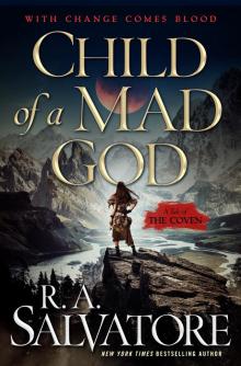 Child of a Mad God--A Tale of the Coven