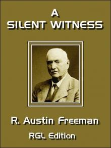 A Silent Witness A Silent Witness