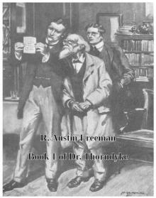 Dr. Thorndyke Omnibus Vol 1 Dr. Thorndyke Omnibus Vol 1