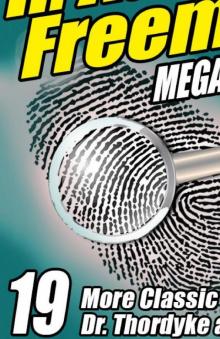 The Second R. Austin Freeman Megapack