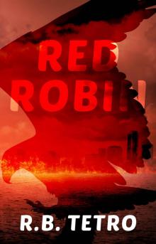 Red Robin: Post-Apocalyptic America Red Robin: Post-Apocalyptic America