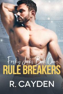 Rule Breakers Rule Breakers