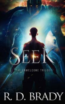 Seek (The Unwelcome Trilogy Book 2)