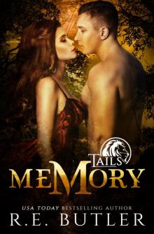 Memory (Tails Book One) Memory (Tails Book One)