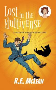 Lost in the Multiverse Lost in the Multiverse